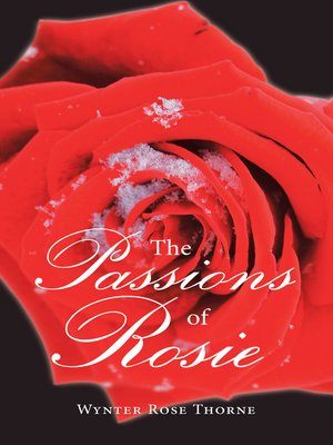 cover image of The Passions of Rosie